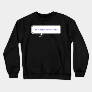 Im a mess in distress - Lesserafim Crewneck Sweatshirt